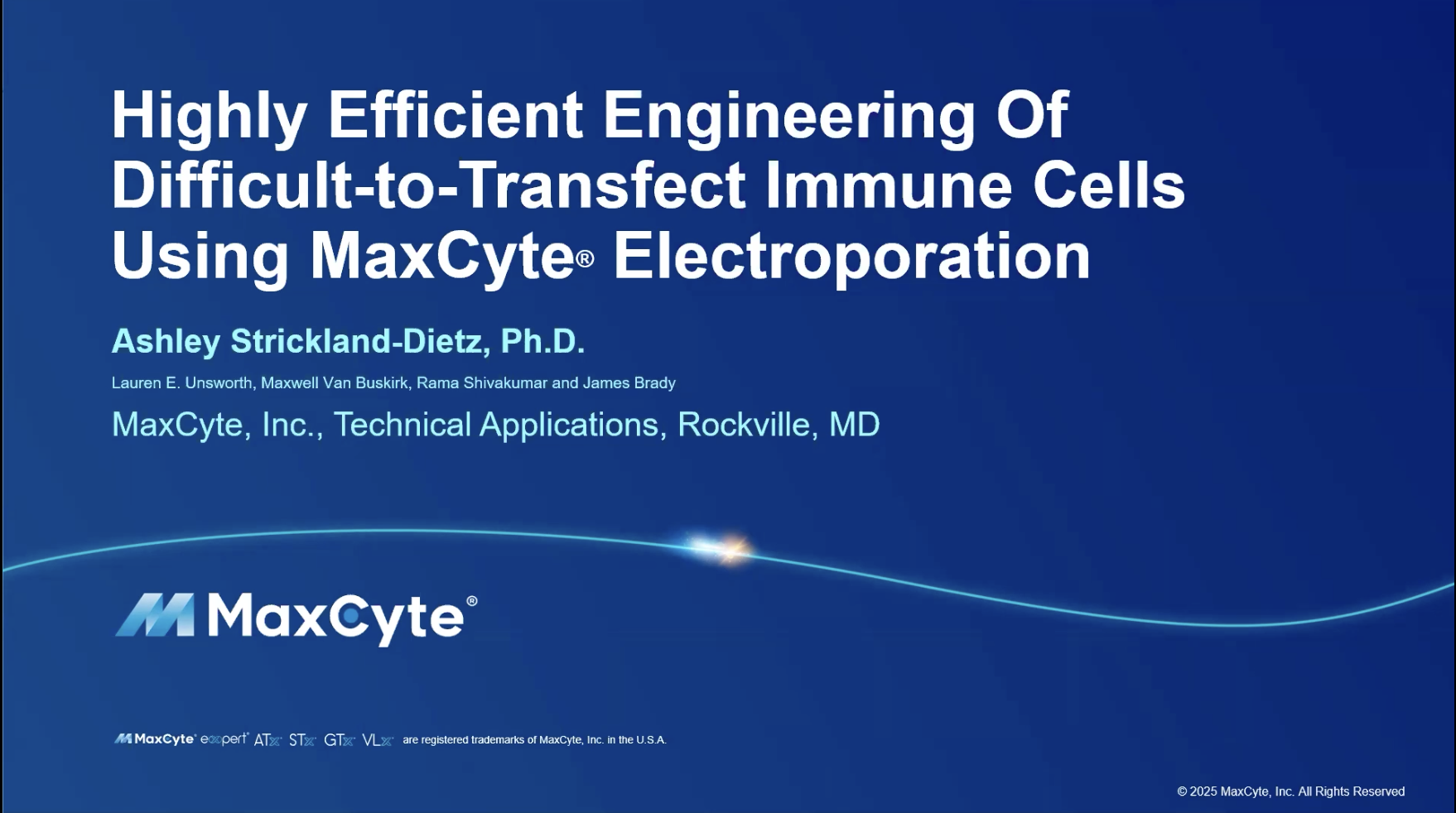 Blue title slide for presentation "Highly Efficient Engineering of Difficult-to-Transfect Immune Cells Using MaxCyte Electroporation" by Ashley Strickland-Dietz, PhD.
